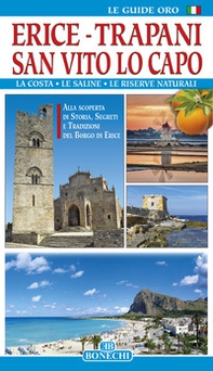 Erice. Trapani. San Vito Lo Capo - Librerie.coop Erice. Trapani. San Vito Lo Capo - Librerie.coop
