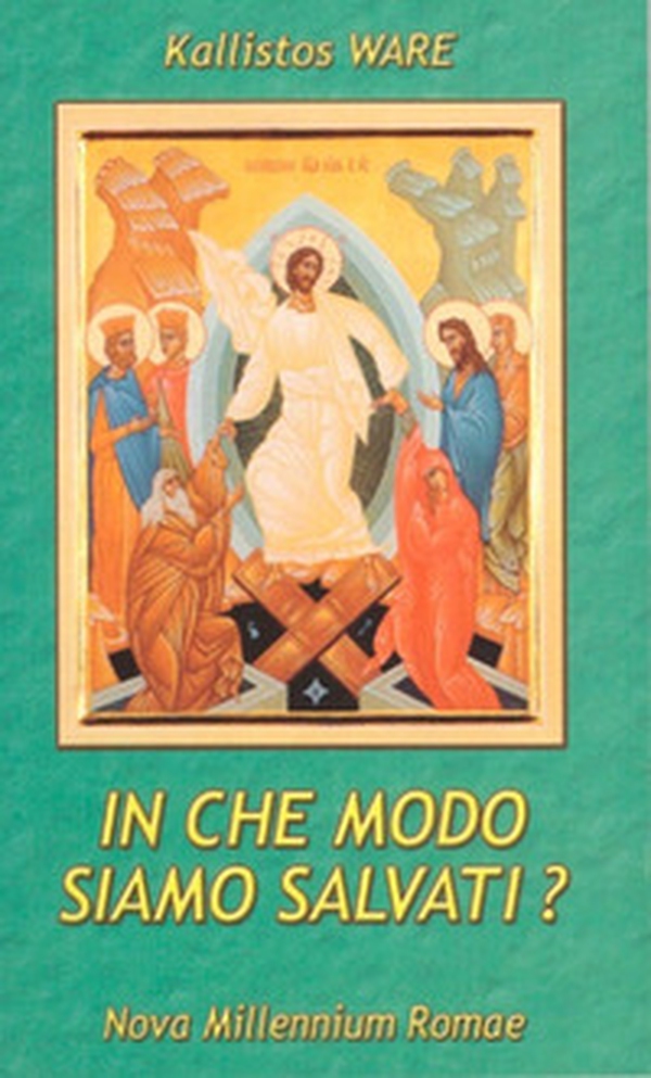 In che modo siamo salvati? - Librerie.coop In che modo siamo salvati? - Librerie.coop