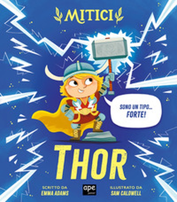 Thor. Mitici - Librerie.coop Thor. Mitici - Librerie.coop