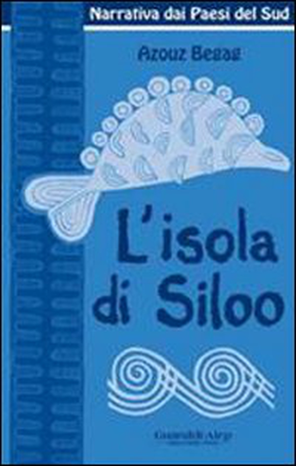 L'isola di Siloo - Librerie.coop L'isola di Siloo - Librerie.coop