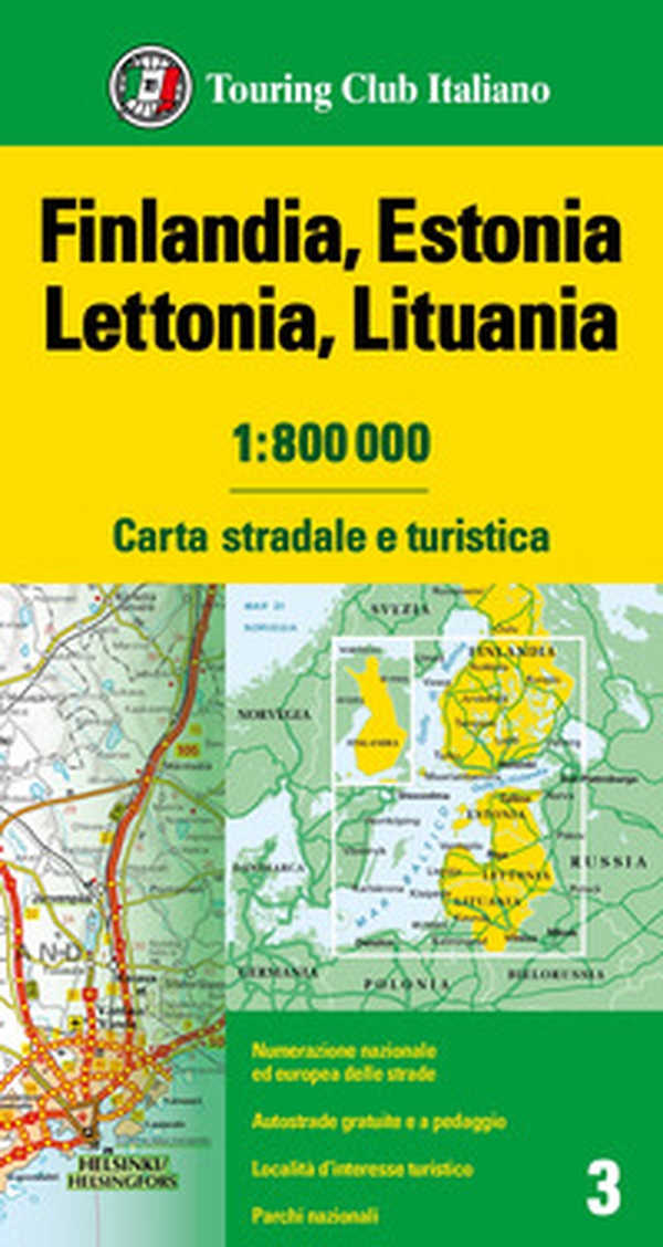 Finlandia, Estonia, Lettonia, Lituania 1:800.000. Carta stradale e turistica - Librerie.coop Finlandia, Estonia, Lettonia, Lituania 1:800.000. Carta stradale e turistica - Librerie.coop