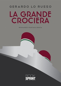 La grande crociera - Librerie.coop