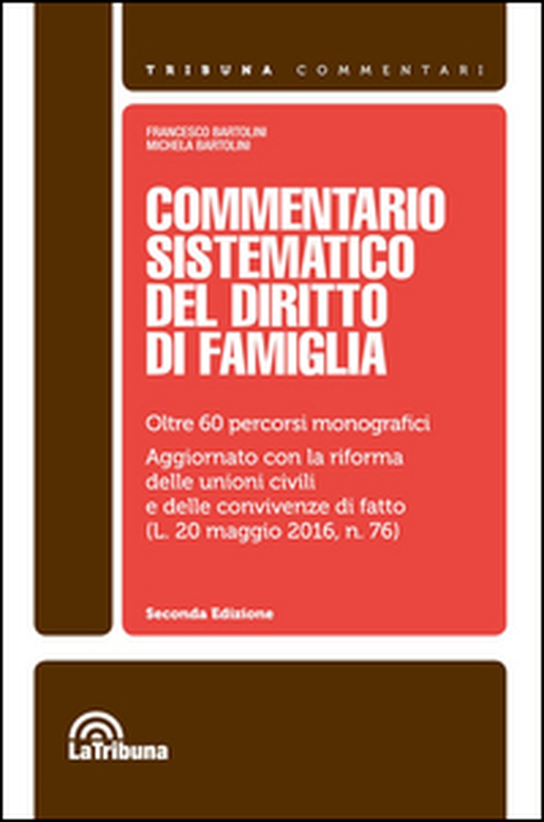 Commentario sistematico del diritto di famiglia - Librerie.coop Commentario sistematico del diritto di famiglia - Librerie.coop