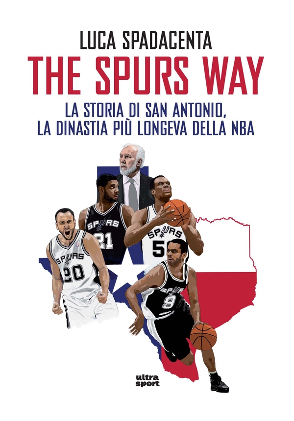 The Spurs Way - Librerie.coop The Spurs Way - Librerie.coop