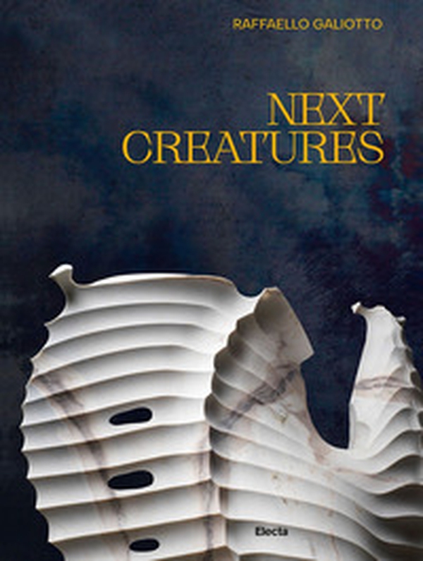 Next creatures. Ediz. italiana e inglese - Librerie.coop Next creatures. Ediz. italiana e inglese - Librerie.coop