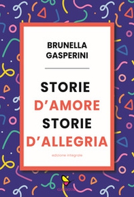 Storie d'amore storie d'allegria - Librerie.coop