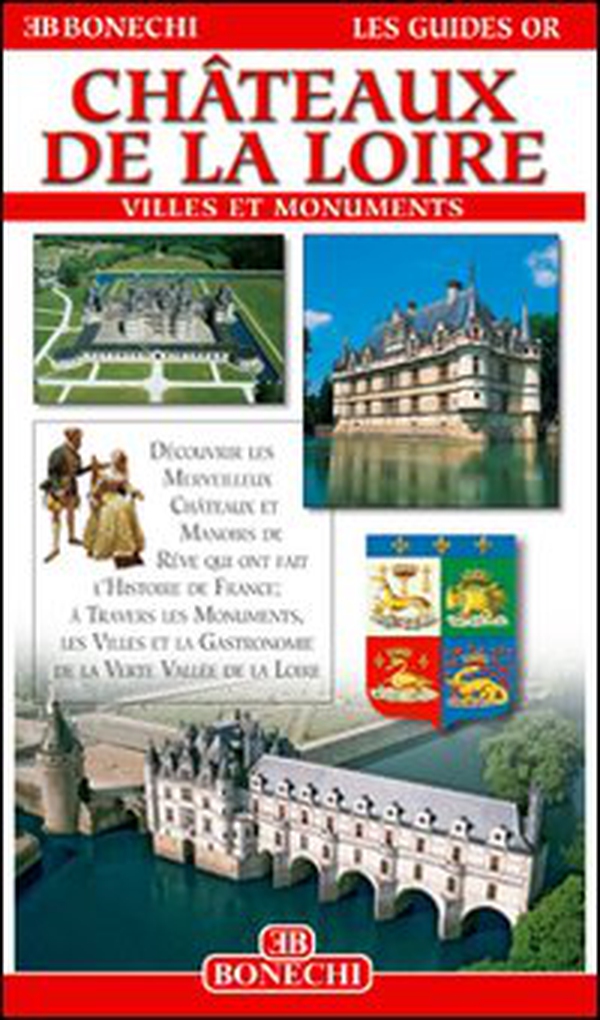 Châteaux de la Loire - Librerie.coop Châteaux de la Loire - Librerie.coop