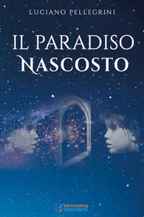 Il Paradiso nascosto - Librerie.coop Il Paradiso nascosto - Librerie.coop