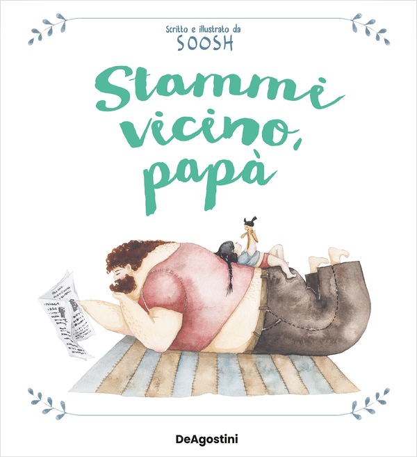 Stammi vicino papà - Librerie.coop Stammi vicino papà - Librerie.coop