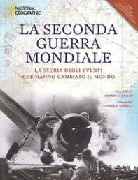 La seconda guerra mondiale. La storia degli eventi che hanno cambiato il mondo - Librerie.coop
