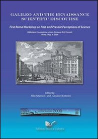 Galileo and the renaissance scientific discourse - Librerie.coop