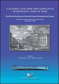 Galileo and the renaissance scientific discourse - Librerie.coop Galileo and the renaissance scientific discourse - Librerie.coop