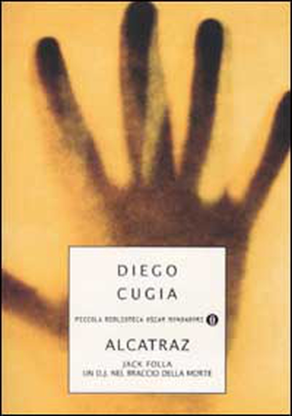 Jack Folla. Alcatraz. Un DJ nel braccio della morte - Librerie.coop Jack Folla. Alcatraz. Un DJ nel braccio della morte - Librerie.coop