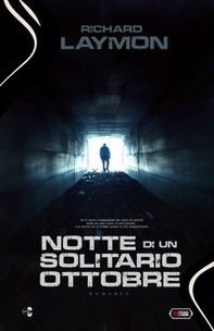 Notte di un solitario ottobre - Librerie.coop Notte di un solitario ottobre - Librerie.coop