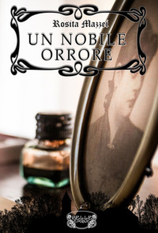 Un nobile orrore - Librerie.coop Un nobile orrore - Librerie.coop