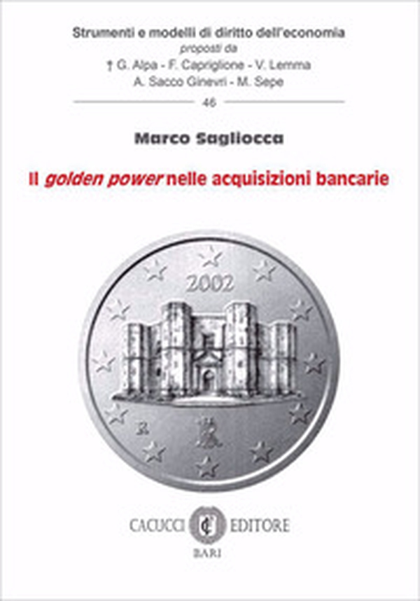 Il golden power nelle acquisizioni bancarie - Librerie.coop