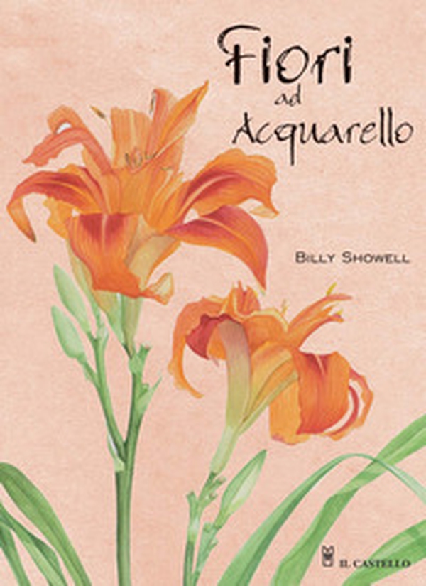 Fiori ad acquarello - Librerie.coop Fiori ad acquarello - Librerie.coop