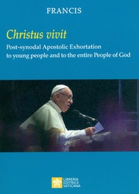 «Christus vivit». Post-synodal apostolic exhortation to young people and to the entire people of God - Librerie.coop