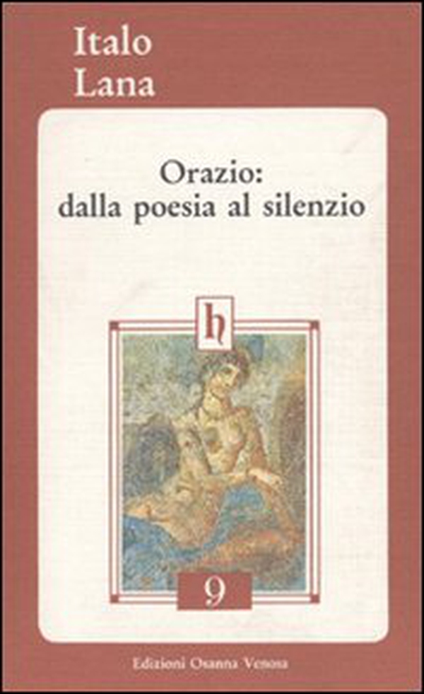 Orazio: dalla poesia al silenzio - Librerie.coop