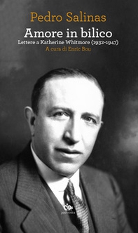 Amore in bilico. Lettere a Katherine Whitmore (1932-1947) - Librerie.coop Amore in bilico. Lettere a Katherine Whitmore (1932-1947) - Librerie.coop