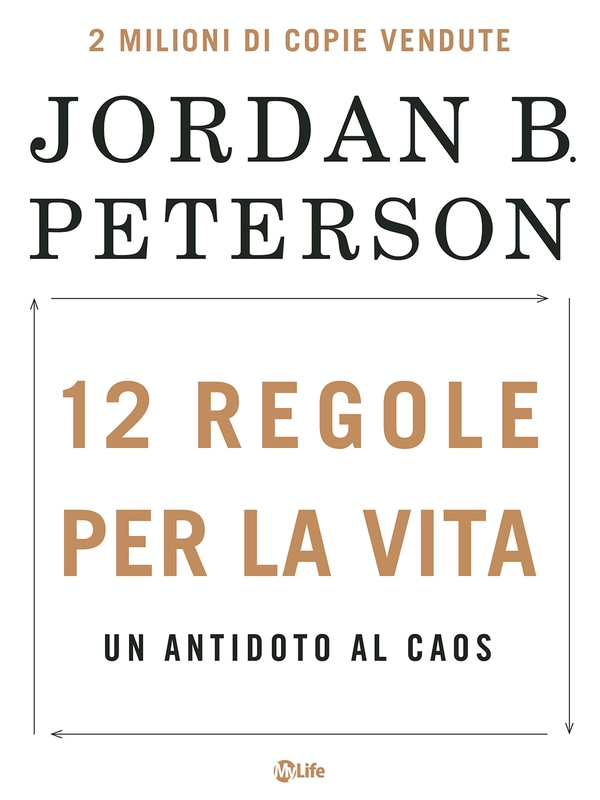 12 Regole per la Vita - Librerie.coop 12 Regole per la Vita - Librerie.coop
