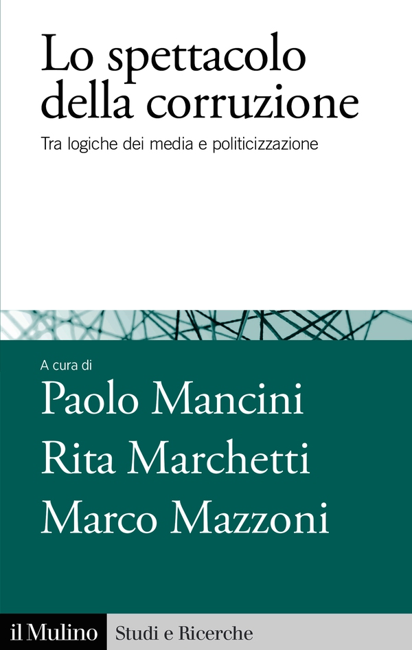 Lo spettacolo della corruzione - Librerie.coop Lo spettacolo della corruzione - Librerie.coop