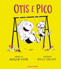 Otis e Pico - Librerie.coop