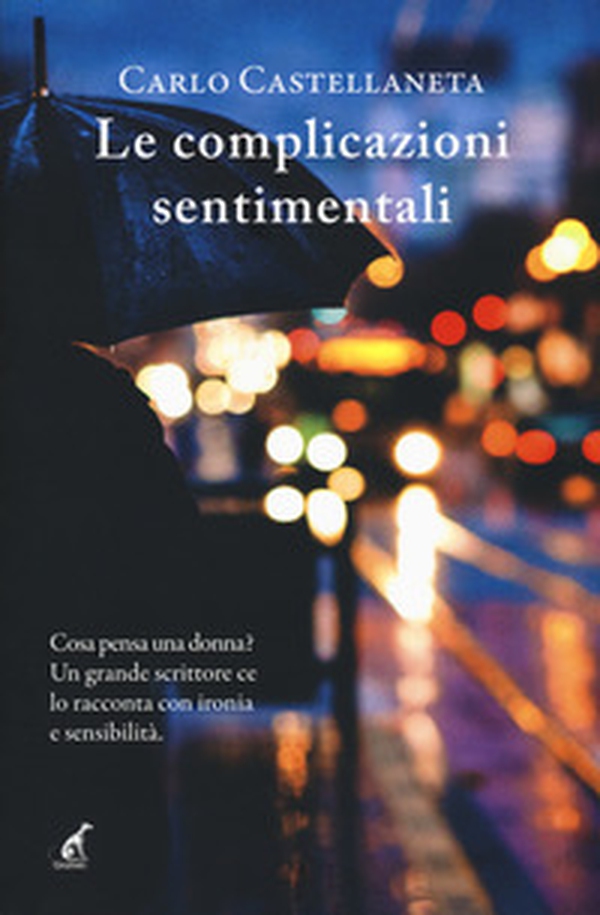 Le complicazioni sentimentali - Librerie.coop Le complicazioni sentimentali - Librerie.coop