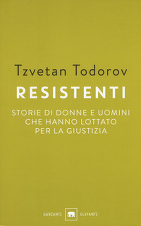 Resistenti. Storie di donne e uomini che hanno lottato per la giustizia - Librerie.coop Resistenti. Storie di donne e uomini che hanno lottato per la giustizia - Librerie.coop