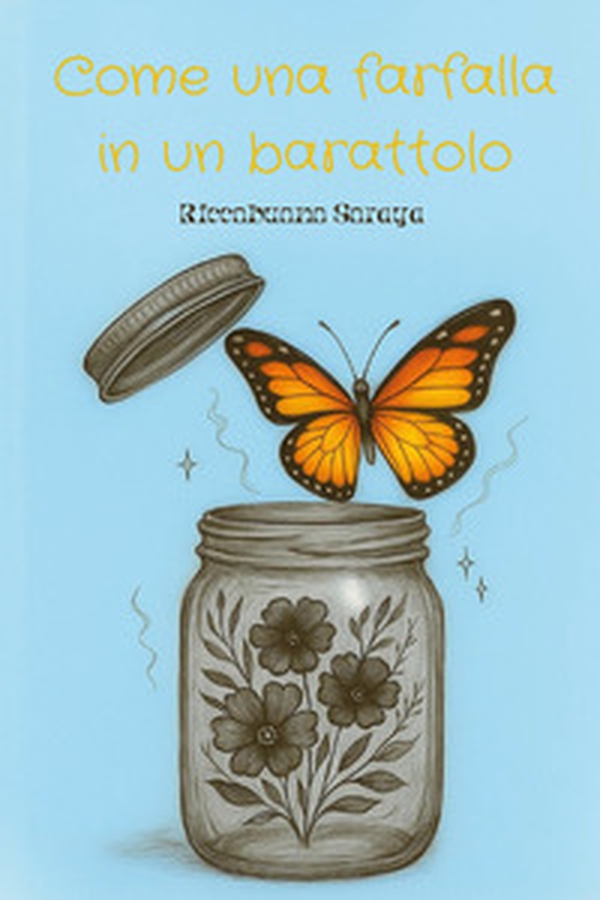 Come una farfalla in un barattolo - Librerie.coop