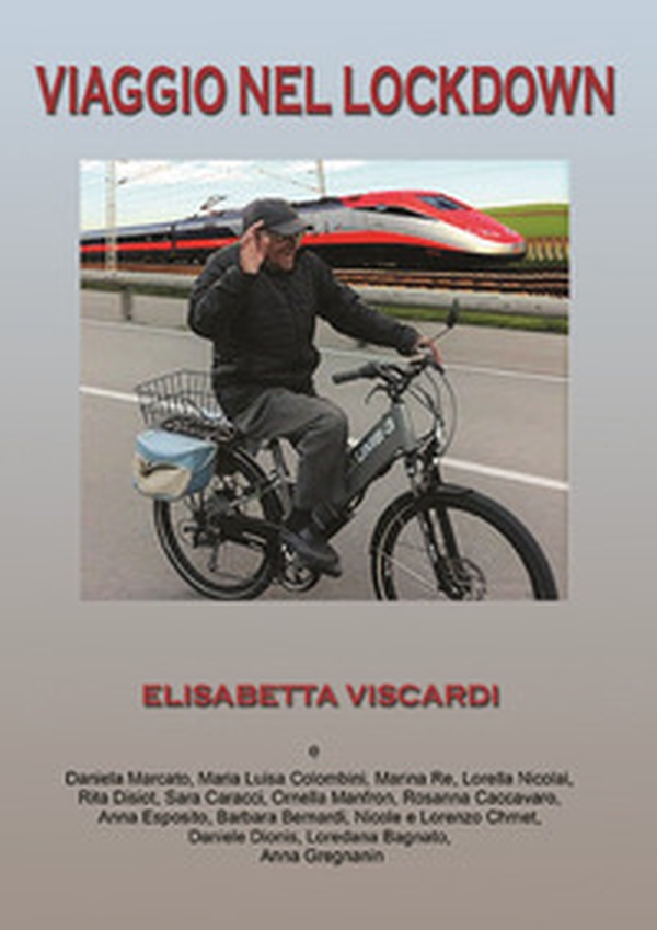Viaggio nel lockdown - Librerie.coop Viaggio nel lockdown - Librerie.coop