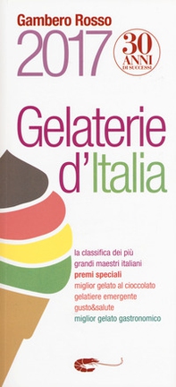 Gelaterie d'Italia del Gambero Rosso - Librerie.coop Gelaterie d'Italia del Gambero Rosso - Librerie.coop
