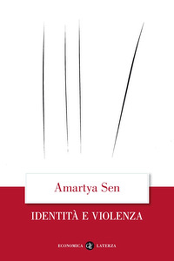 Identità e violenza - Librerie.coop Identità e violenza - Librerie.coop