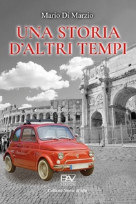 Una storia d'altri tempi - Librerie.coop Una storia d'altri tempi - Librerie.coop