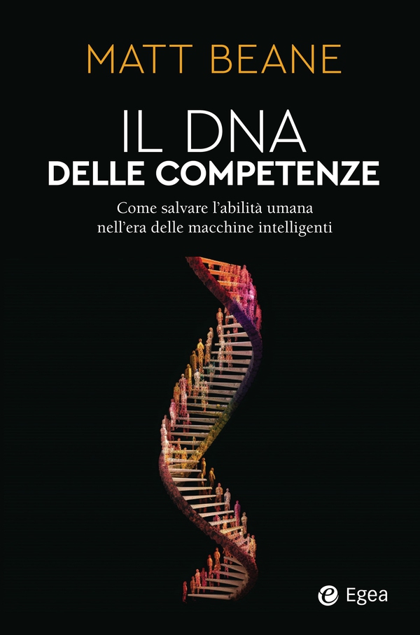 Il DNA delle competenze - Librerie.coop Il DNA delle competenze - Librerie.coop
