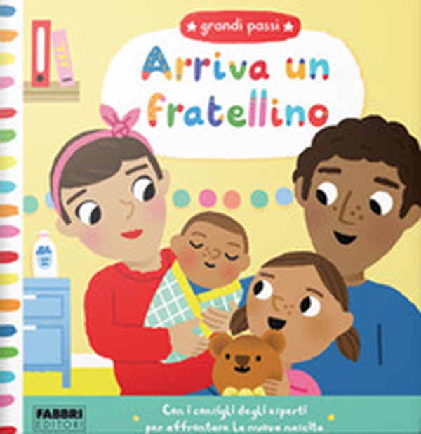 Arriva un fratellino! Grandi passi - Librerie.coop Arriva un fratellino! Grandi passi - Librerie.coop