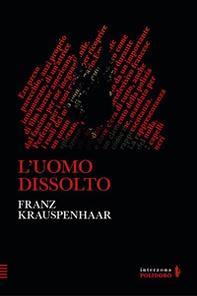 L'uomo dissolto - Librerie.coop