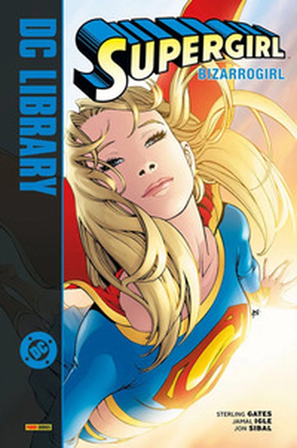 Bizarrogirl. Supergirl - Librerie.coop