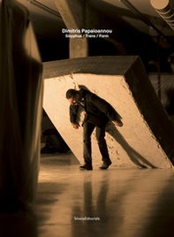 Dimitris Papaioannou. Sisyphus/Trans/Form. Ediz. italiana e inglese - Librerie.coop