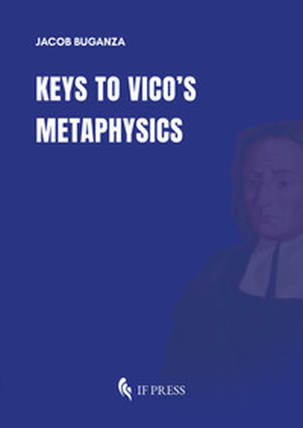 Keys to Vico's Metaphysics - Librerie.coop