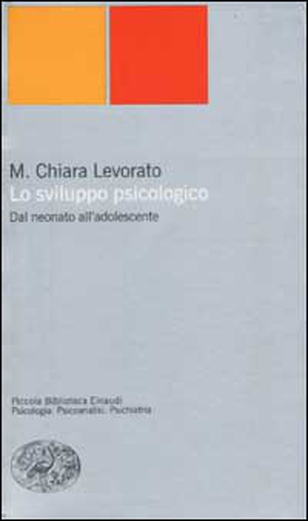 Lo sviluppo psicologico. Dal neonato all'adolescente - Librerie.coop Lo sviluppo psicologico. Dal neonato all'adolescente - Librerie.coop