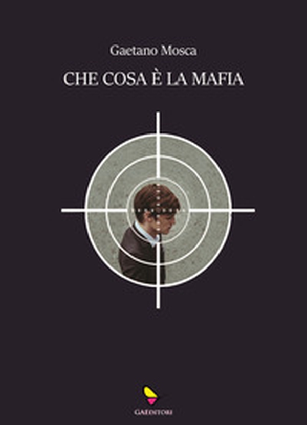 Che cosa è la mafia - Librerie.coop Che cosa è la mafia - Librerie.coop