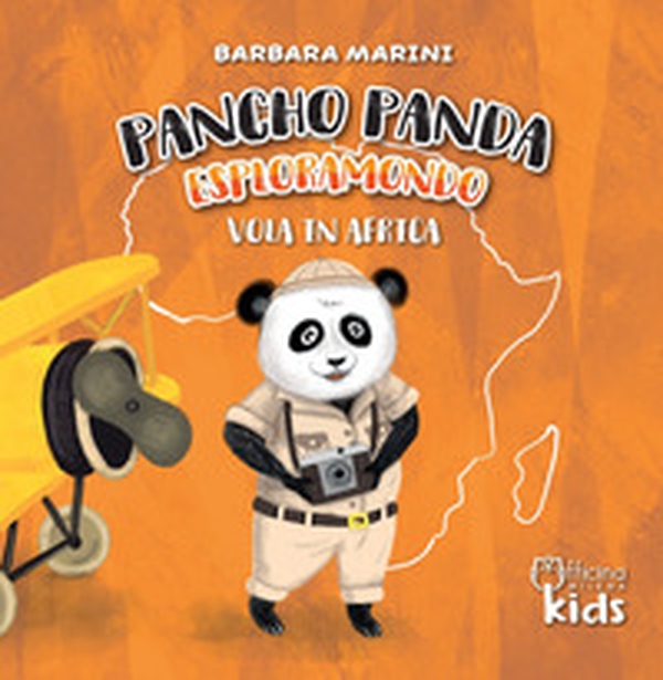 Pancho Panda esploramondo vola in Africa - Librerie.coop Pancho Panda esploramondo vola in Africa - Librerie.coop