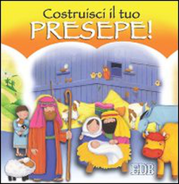 Costruisci il tuo presepe - Librerie.coop Costruisci il tuo presepe - Librerie.coop