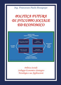 Politica futura di sviluppo sociale e economico - Librerie.coop