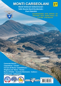 Monti Carseolani. Monti Simbruini Settentrionali. Valle Roveto Nord Occidentale. Piani Palentini. Carta escursionistica 1:25.000 - Librerie.coop