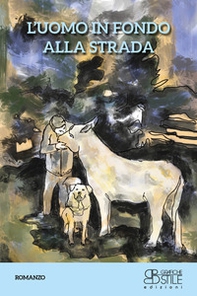 L'uomo in fondo alla strada - Librerie.coop