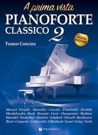 Pianoforte classico a prima vista - Vol. 2 - Librerie.coop