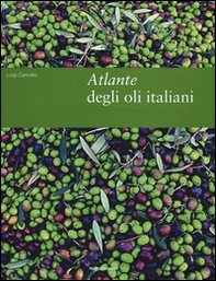 Atlante degli oli italiani - Librerie.coop