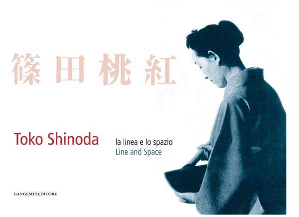 Toko Shinoda. La linea e lo spazio - Librerie.coop Toko Shinoda. La linea e lo spazio - Librerie.coop